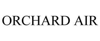 ORCHARD AIR