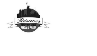 PAISANOS NEW YORK STYLE PIZZA & PASTA