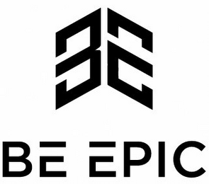 BE EPIC