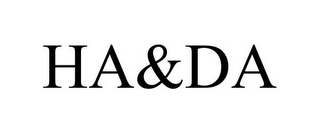 HA&DA