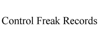 CONTROL FREAK RECORDS