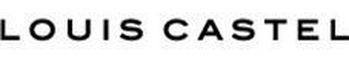 LOUIS CASTEL