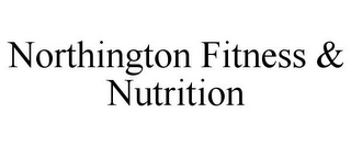 NORTHINGTON FITNESS & NUTRITION