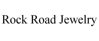 ROCK ROAD JEWELRY