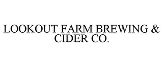 LOOKOUT FARM BREWING & CIDER CO.