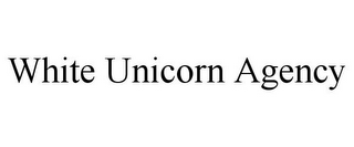 WHITE UNICORN AGENCY