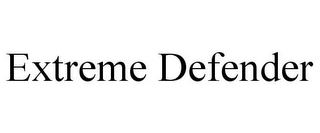 EXTREME DEFENDER