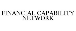 FINANCIAL CAPABILITY NETWORK