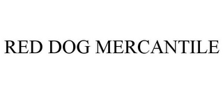 RED DOG MERCANTILE