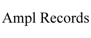 AMPL RECORDS