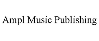 AMPL MUSIC PUBLISHING