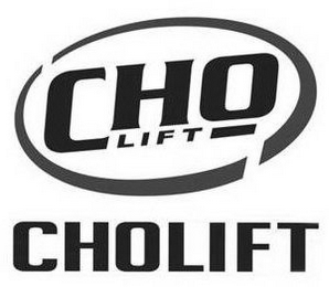 CHO LIFT CHOLIFT