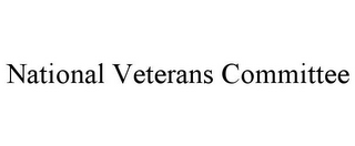 NATIONAL VETERANS COMMITTEE