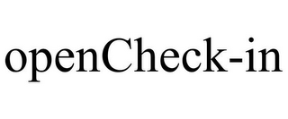 OPENCHECK-IN