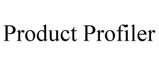 PRODUCT PROFILER