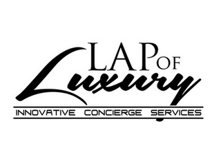 LAP OF LUXURY INNOVATIVE CONCIERGE SERVICES