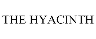 THE HYACINTH