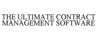 THE ULTIMATE CONTRACT MANAGEMENT SOFTWARE