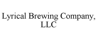 LYRICAL BREWING COMPANY, LLC