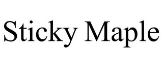 STICKY MAPLE