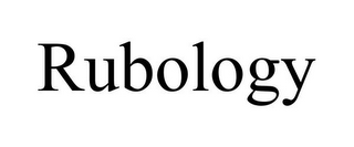 RUBOLOGY