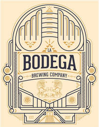 LA BODEGA BREWING COMPANY EST. 2017