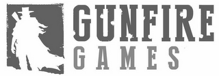 GUNFIRE GAMES