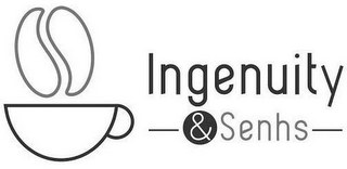 INGENUITY & SENHS