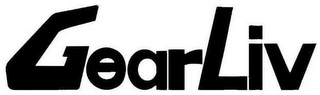 GEARLIV