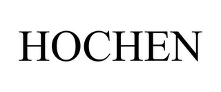 HOCHEN