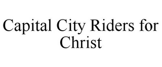 CAPITAL CITY RIDERS FOR CHRIST