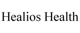 HEALIOS HEALTH