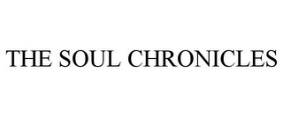 THE SOUL CHRONICLES