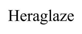 HERAGLAZE