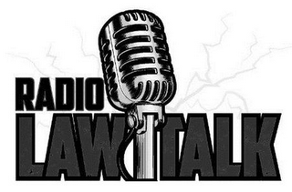 RADIO LAW TALK