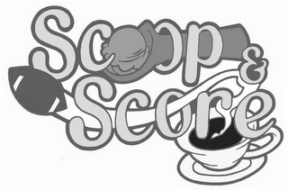 SCOOP & SCORE