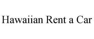 HAWAIIAN RENT A CAR