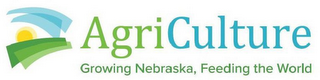 AGRICULTURE GROWING NEBRASKA, FEEDING THE WORLD