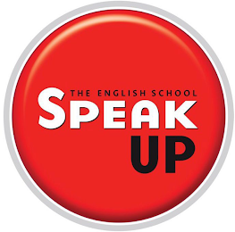 THE ENGLISH SCHOOL SPEAK UP