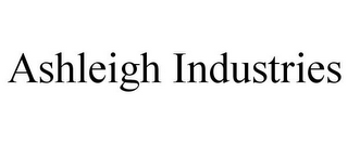 ASHLEIGH INDUSTRIES