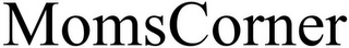 MOMSCORNER