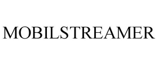 MOBILSTREAMER