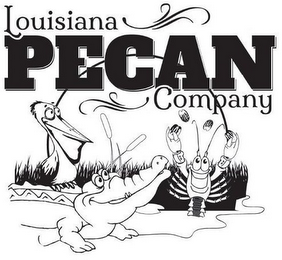 LOUISIANA PECAN COMPANY