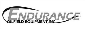 ENDURANCE OILFIELD EQUIPMENT, INC