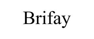 BRIFAY