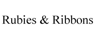 RUBIES & RIBBONS