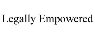 LEGALLY EMPOWERED