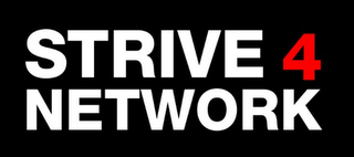 STRIVE 4 NETWORK