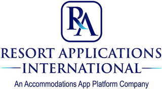 RA RESORT APPLICATIONS INTERNATIONAL ANACCOMMODATIONS APP PLATFORM COMPANY