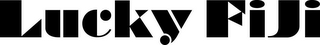 LUCKY FIJI